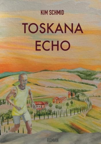 Toskana Echo von Bookmundo