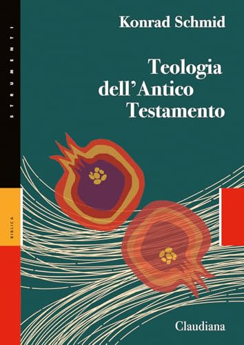 Teologia dell'Antico Testamento (Strumenti) von Claudiana