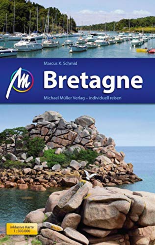 Bretagne: Reiseführer mit vielen praktischen Tipps.