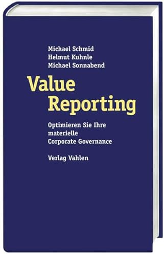 Value Reporting: Optimieren Sie Ihre materielle Corporate Governance