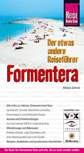 Formentera: Der etwas andere Reiseführer (Reise Know How)