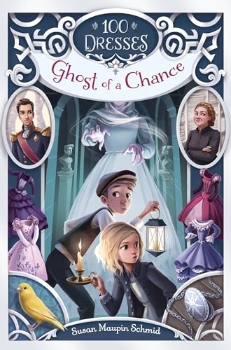 Ghost of a Chance (100 Dresses, Band 2) von Yearling