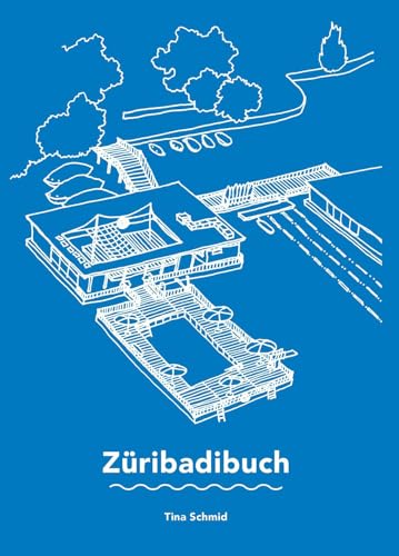 Züribadibuch von Scheidegger & Spiess