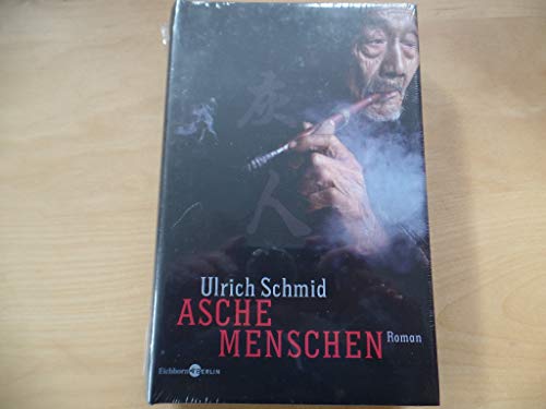 Aschemenschen: Roman