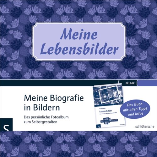 Meine Lebensbilder: Meine Biografie in Bildern. Das persönliche Fotoalbum zum Selbstgestalten