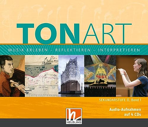 TONART Sekundarstufe II Band 1 (Ausgabe 2023), Audio-Aufnahmen: Musik erleben - reflektieren - interpretieren (TONART: Musik erleben - reflektieren - interpretieren)