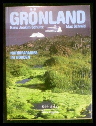 GRÖNLAND. Naturparadies im Norden.