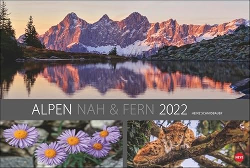 Alpen nah und fern Edition Kalender 2022