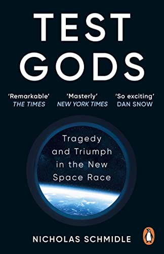 Test Gods: Tragedy and Triumph in the New Space Race von Penguin