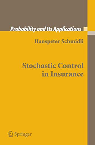 Stochastic Control in Insurance (Probability and Its Applications) von Springer