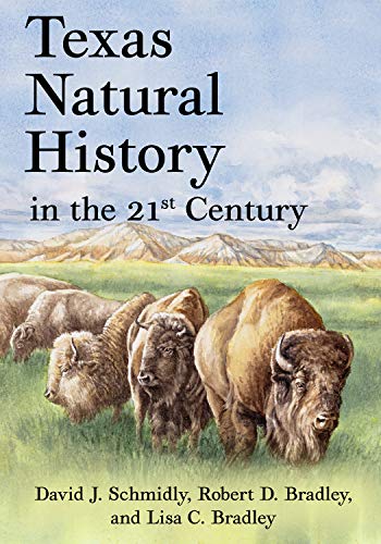 Texas Natural History in the 21st Century (Grover E. Murray Studies in the American Southwest) von Texas Tech University Press