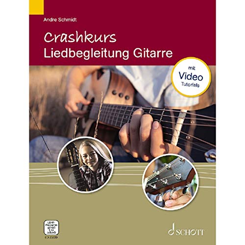 Crashkurs Liedbegleitung: Gitarre. Gitarre. (Crashkurse)