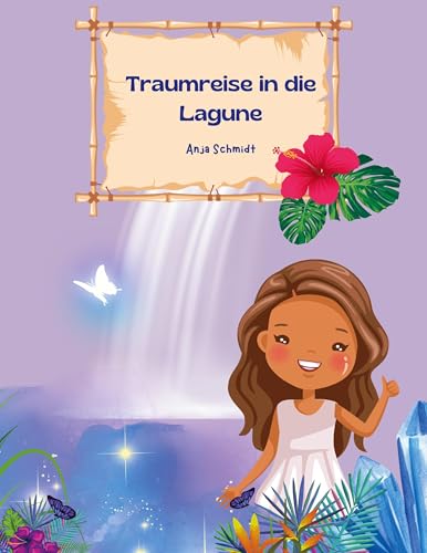 Traumreise in die Lagune von Book on Demand
