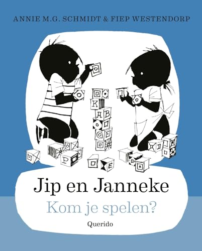 Kom je spelen? (Jip en Janneke) von Querido