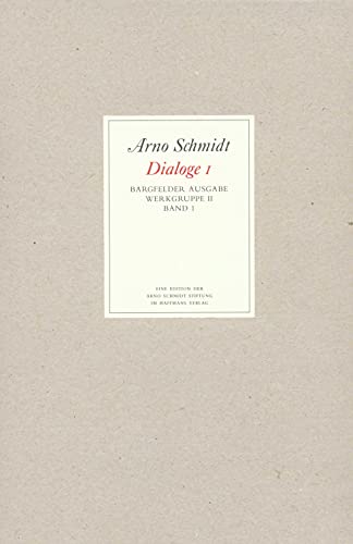 Bargfelder Ausgabe. Werkgruppe II. Dialoge: Band 1 von Suhrkamp Verlag AG