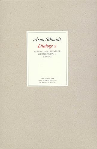 Bargfelder Ausgabe. Werkgruppe II. Dialoge: Band 2 von Suhrkamp Verlag AG