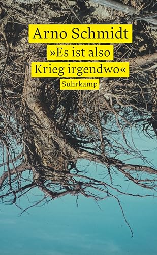 »Es ist also Krieg irgendwo«: Ein Lesebuch