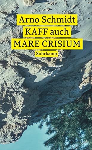 KAFF auch Mare Crisium: Roman (suhrkamp taschenbuch)