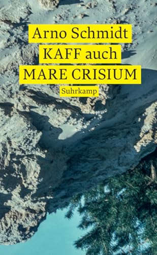 KAFF auch Mare Crisium: Roman (suhrkamp taschenbuch) von Suhrkamp Verlag AG