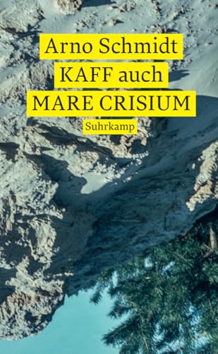 KAFF auch Mare Crisium: Roman (suhrkamp taschenbuch)