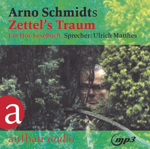 Zettel's Traum: Ein Hör-Lesebuch