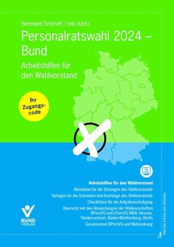 Personalratswahl 2024 - Bund: Arbeitshilfen für den Wahlvorstand von Bund-Verlag