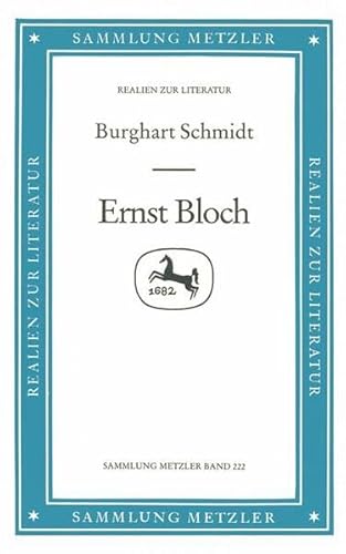 Ernst Bloch (Sammlung Metzler) von J.B. Metzler, Part of Springer Nature - Springer-Verlag GmbH,