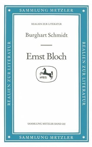 Ernst Bloch (Sammlung Metzler)