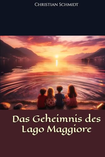 Das Geheimnis des Lago Maggiore von Independently published