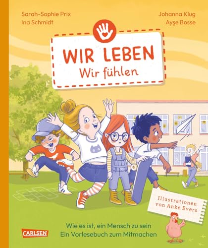 Wir leben – wir fühlen: Wir leben - Band 1 Ein interaktives Vorlesebuch zum Mitmachen