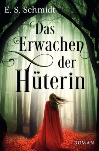 Das Erwachen der Hüterin