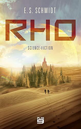Rho: Science-Fiction von Plan 9 Verlag