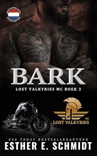 Bark (Lost Valkyries MC, Band 3) von Esther E. Schmidt
