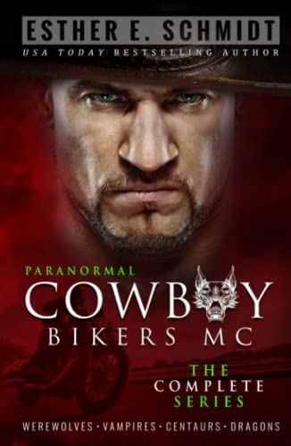 Paranormal Cowboy Bikers MC (The Complete Series) (The Paranormal Cowboy Bikers MC Series) von Independently published