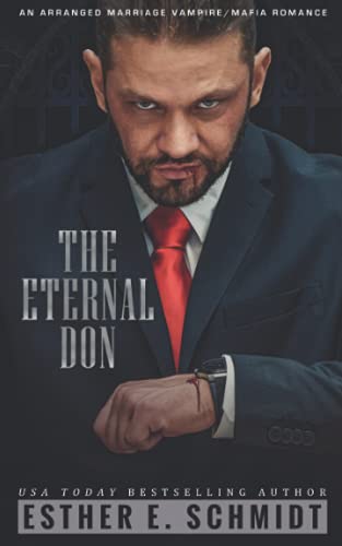The Eternal Don (The Eternal Mafia)