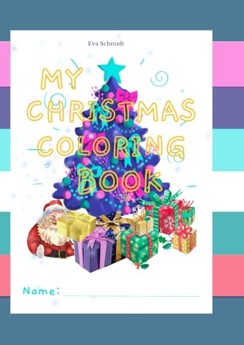 MY CHRISTMAS COLORING BOOK von Independently published