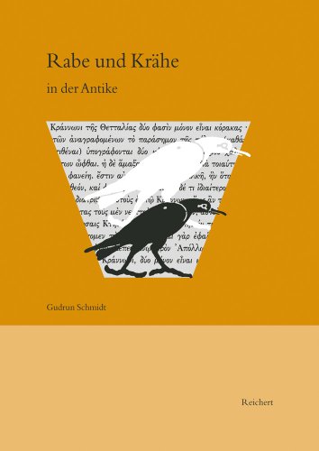 Rabe und Krähe in der Antike: Studien zur archäologischen und literarischen Überlieferung