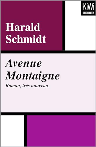 Avenue Montaigne: Roman, très nouveau