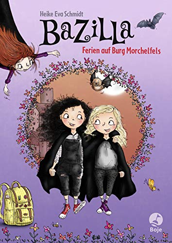 Bazilla - Ferien auf Burg Morchelfels: Band 3 von Baumhaus