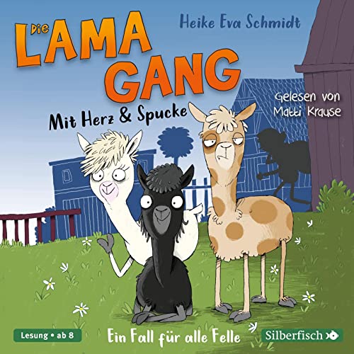Die Lama-Gang. Mit Herz & Spucke 1: Ein Fall für alle Felle: 2 CDs (1) von Silberfisch