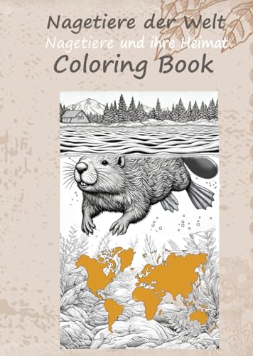 Nagetiere der Welt: Ausmalbuch (Coloring Book) von Independently published