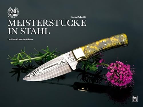 20 Jahre Meisterstücke in Stahl: Limitierte Sammer-Edition
