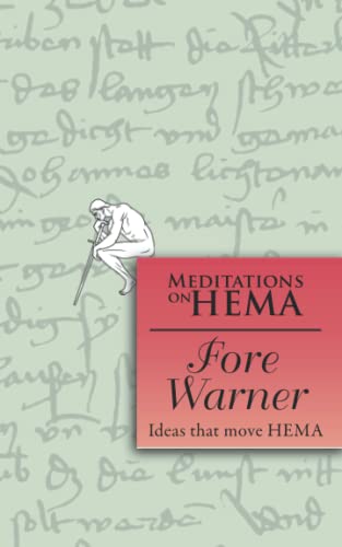 Fore Warner – Meditations on HEMA