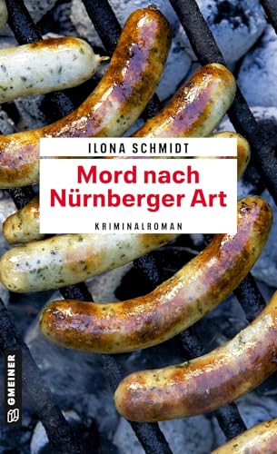 Mord nach Nürnberger Art: Kriminalroman (Kommissar Richard Levin) (Kriminalromane im GMEINER-Verlag) von Gmeiner Verlag