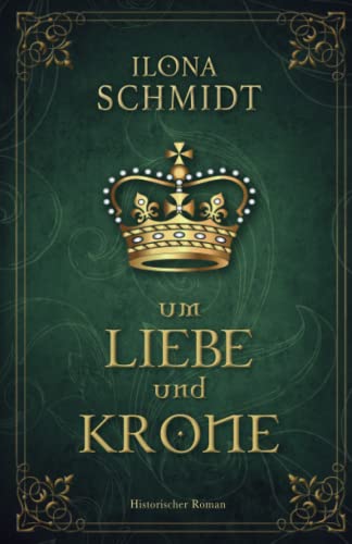 Um Liebe und Krone (Die Abenteuer des Highlanders Eòin MacLean, Band 2) von Independently published