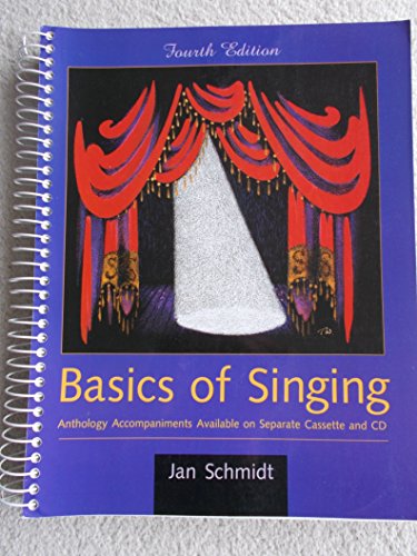 Basics of Singing von Wadsworth Publishing Co Inc