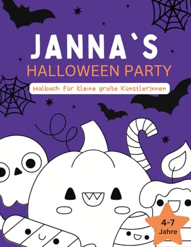Janna's Halloween Party: Halloween Malbuch für kleine & große Künstler: Spooky Fun!