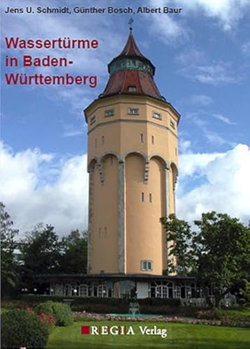 Wassertürme in Baden-Württemberg