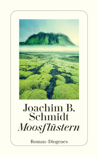 Moosflüstern (detebe) von Diogenes Verlag AG