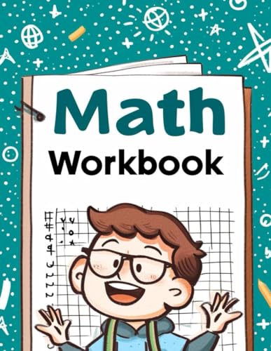 Math Workbook: Master Arithmetic and Beyond: 100 Worksheets on Order of Operations, Including Exponents and Nested Symbols von Independently published